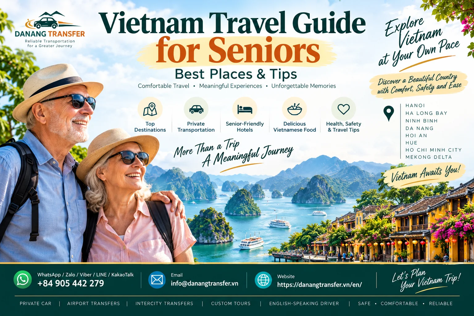 Vietnam Travel Guide for Seniors – Best Places, Comfortable Private Transportation and Essential Travel Tips.