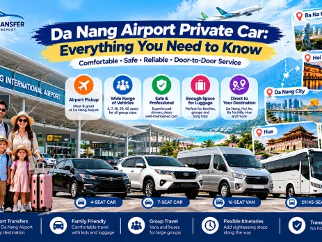 Da Nang Airport private car service with professional driver, family-friendly vehicles and transfers to Hoi An, Ba Na Hills and Hue