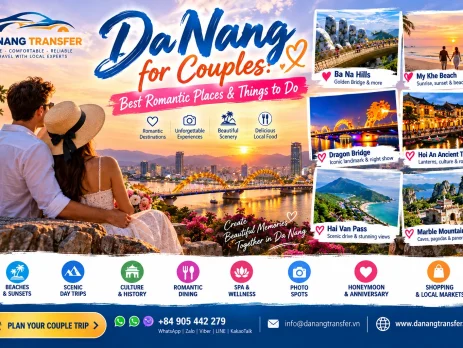Couple enjoying a romantic trip to Da Nang with views of My Khe Beach, Ba Na Hills Golden Bridge, Dragon Bridge, Hoi An Ancient Town, Hai Van Pass and Marble Mountains.