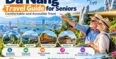 Da Nang Travel Guide for Seniors – Comfortable and Accessible Travel