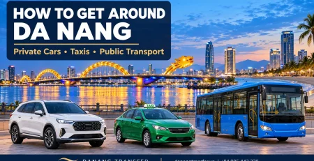 How to get around Da Nang by private car, taxi and public bus, with Dragon Bridge in the background.
