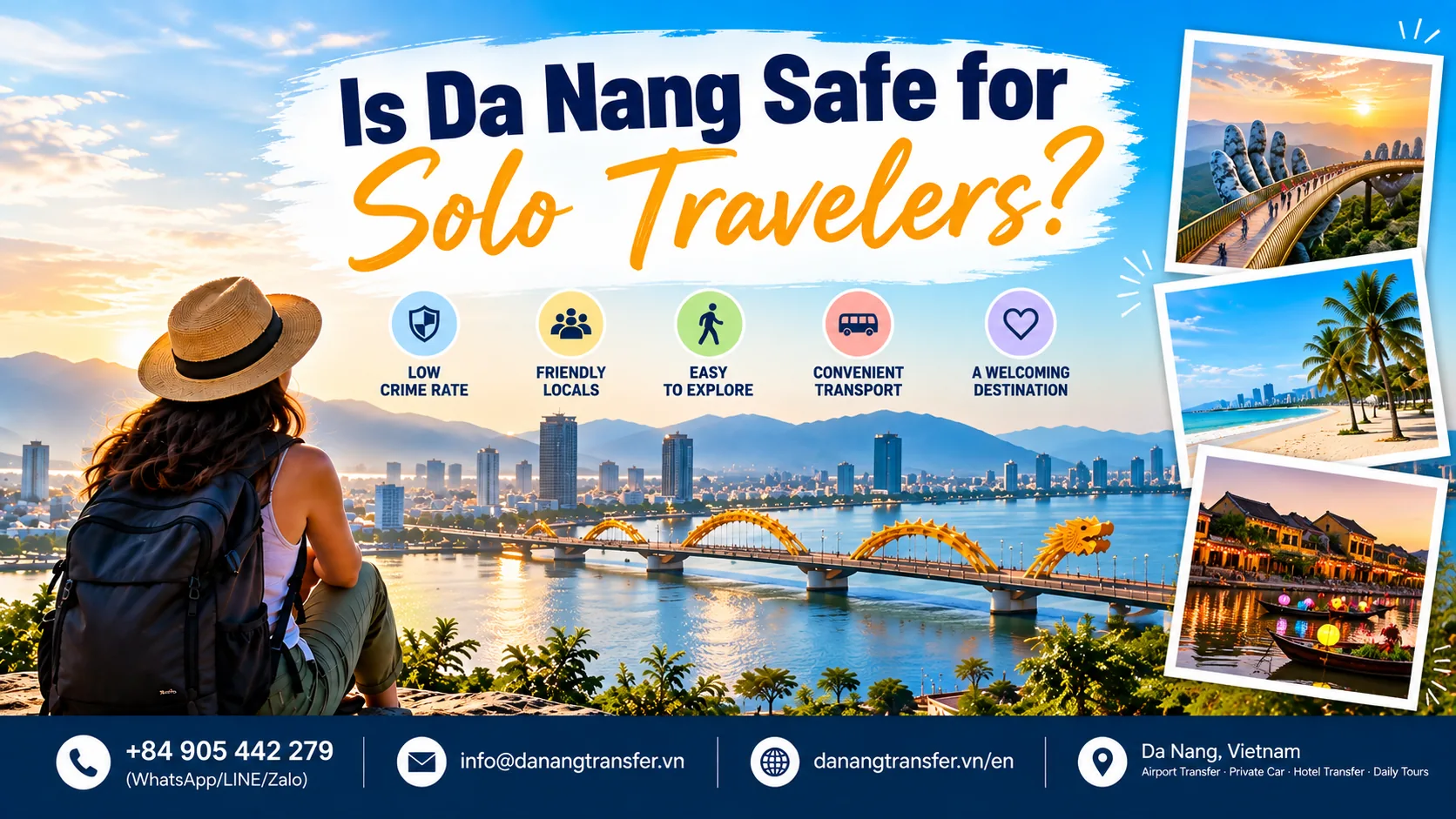Is Da Nang safe for solo travelers? Safety guide and travel tips for exploring Da Nang, Vietnam alone.