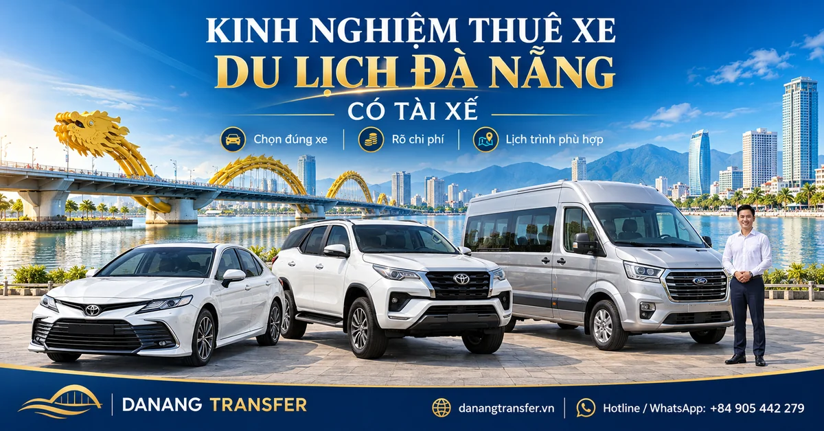 Kinh nghiệm thuê xe du lịch Đà Nẵng có tài xế, minh họa xe sedan, SUV và xe 16 chỗ bên Cầu Rồng.